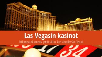 10 pakollista kasinoa Las Vegasissa: Bellagio, Mirage, Venetian ja muut alueet