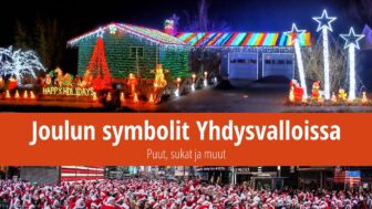 Joulun symbolit Yhdysvalloissa – kuuset, sukat ja paljon muuta