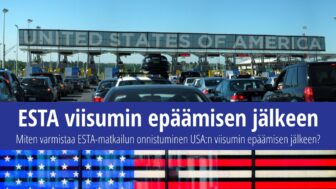 Miten varmistaa ESTA-matkailun onnistuminen USA:n viisumin epäämisen jälkeen?