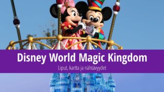 Disney World Orlando – liput, kartta ja nähtävyydet