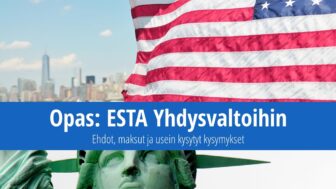 ESTA-matkustus Yhdysvaltoihin – ehdot, maksut ja kysymykset