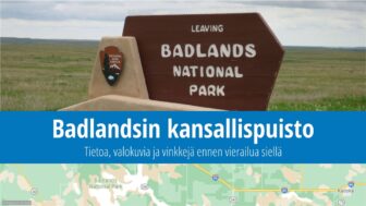 Badlandsin kansallispuisto – tietoa, kuvia ja nähtävää