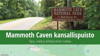 Mammoth Caven kansallispuisto – luolat, matkaopas, kuvat