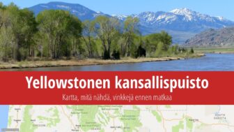 Yellowstonen kansallispuisto – matkaopas, liput ja kuvat