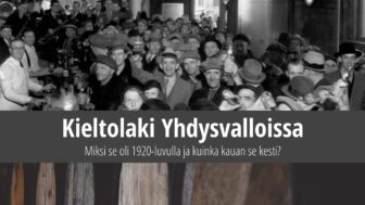 Kieltolaki Yhdysvalloissa – syyt ja kuinka kauan se kesti?