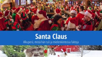 Santa Claus – alkuperä, mistä hän tuli ja hauskoja faktoja