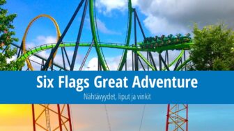 Six Flags Great Adventure – halvat liput, vuoristoradat ja kuvat