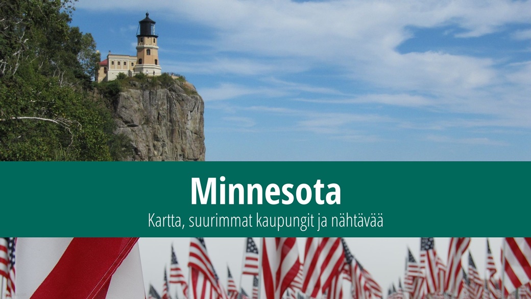 Minnesota: Kartta, suurimmat kaupungit ja nähtävää