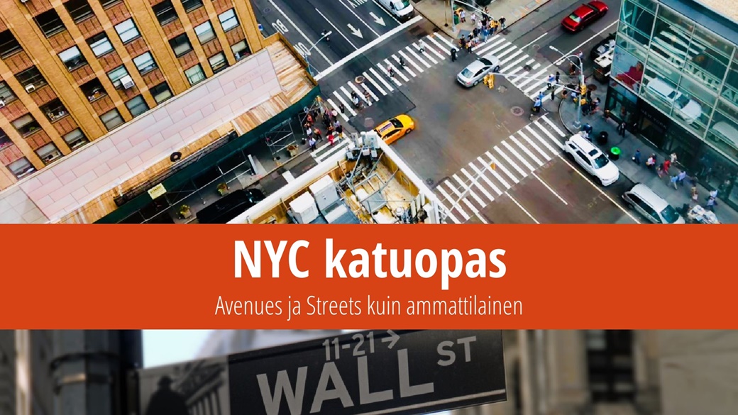 New Yorkin kadut – miten tunnistaa Avenue ja Street| © Unsplash.com, © Pixabay.com