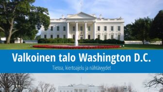 Valkoinen talo Washington – historia, kierrokset ja kuvat