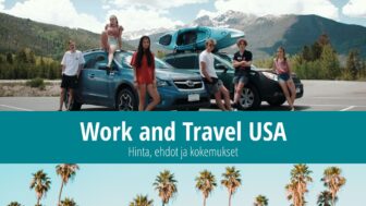 Work and Travel USA – vaatimukset, kustannukset ja kokemus